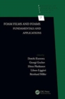 Image for Foam films and foams  : fundamentals and applications