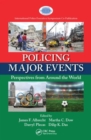 Image for Policing major events  : perspectives from around the world