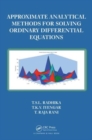 Image for Approximate Analytical Methods for Solving Ordinary Differential Equations