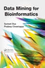 Image for Data mining for bioinformatics.