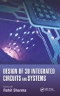 Image for Design of 3D integrated circuits and systems