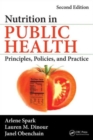 Image for Nutrition in public health  : principles, policies, and practice