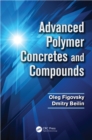 Image for Advanced polymer concretes and compounds