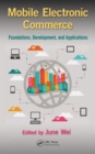 Image for Mobile electronic commerce  : foundations, development, and applications