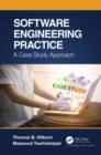 Image for Software engineering practice: a case study approach