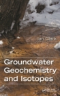 Image for Groundwater geochemistry and isotopes