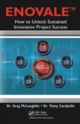 Image for ENOVALE  : how to unlock sustained innovation project success