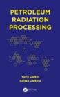Image for Petroleum radiation processing