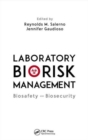 Image for Laboratory biorisk management  : biosafety and biosecurity