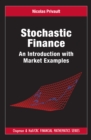 Image for Stochastic finance: an introduction with market examples