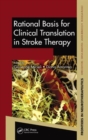 Image for Rational basis for clinical translation in stroke therapy