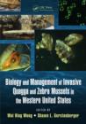 Image for Biology and management of invasive quagga and zebra mussels in the western United States