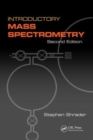 Image for Introductory mass spectrometry
