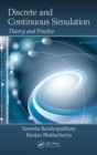 Image for Discrete and continuous simulation: theory and practice