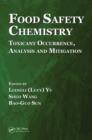 Image for Food safety chemistry: toxicant occurrence, analysis and mitigation