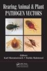 Image for Rearing animal and plant pathogen vectors