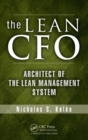 Image for The lean CFO  : architect of the lean management system