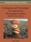 Image for E-adoption and technologies for empowering developing countries: global advances