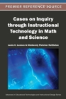 Image for Cases on Inquiry through Instructional Technology in Math and Science