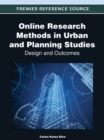 Image for Online Research Methods in Urban and Planning Studies : Design and Outcomes