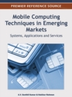 Image for Mobile Computing Techniques in Emerging Markets