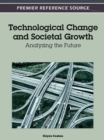 Image for Technological Change and Societal Growth