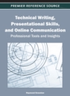 Image for Technical Writing, Presentational Skills, and Online Communication