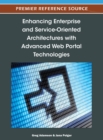 Image for Enhancing Enterprise and Service-Oriented Architectures with Advanced Web Portal Technologies