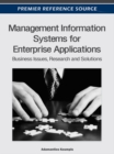 Image for Management Information Systems for Enterprise Applications: Business Issues, Research and Solutions