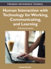 Image for Human Interaction with Technology for Working, Communicating, and Learning: Advancements