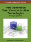 Image for Next Generation Data Communication Technologies: Emerging Trends