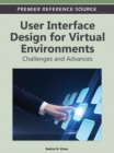 Image for User Interface Design for Virtual Environments: Challenges and Advances