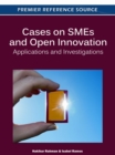 Image for Cases on SMEs and Open Innovation: Applications and Investigations