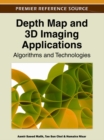 Image for Depth Map and 3D Imaging Applications: Algorithms and Technologies
