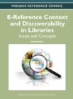 Image for E-Reference Context and Discoverability in Libraries: Issues and Concepts
