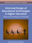 Image for Informed Design of Educational Technologies in Higher Education: Enhanced Learning and Teaching