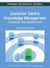 Image for Customer-Centric Knowledge Management: Concepts and Applications