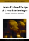 Image for Human-Centered Design of E-Health Technologies: Concepts, Methods and Applications