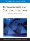 Image for Handbook of Research on Technologies and Cultural Heritage: Applications and Environments