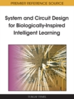Image for System and Circuit Design for Biologically-Inspired Intelligent Learning