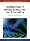 Image for Handbook of Research on Transformative Online Education and Liberation: Models for Social Equality