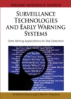 Image for Surveillance Technologies and Early Warning Systems: Data Mining Applications for Risk Detection
