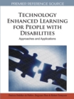 Image for Technology Enhanced Learning for People with Disabilities: Approaches and Applications