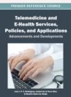 Image for Telemedicine and E-Health Services, Policies, and Applications