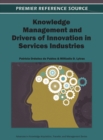 Image for Knowledge management and drivers of innovation in services