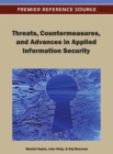 Image for Threats, Countermeasures, and Advances in Applied Information Security