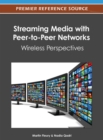 Image for Streaming Media with Peer-to-Peer Networks