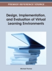 Image for Design, implementation, and evaluation of virtual learning environments