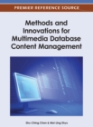 Image for Methods and Innovations for Multimedia Database Content Management