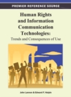 Image for Human rights and information communication technologies: trends and consequences of use